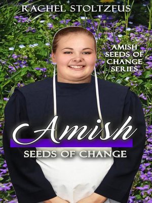 cover image of Amish Seeds of Change, #1